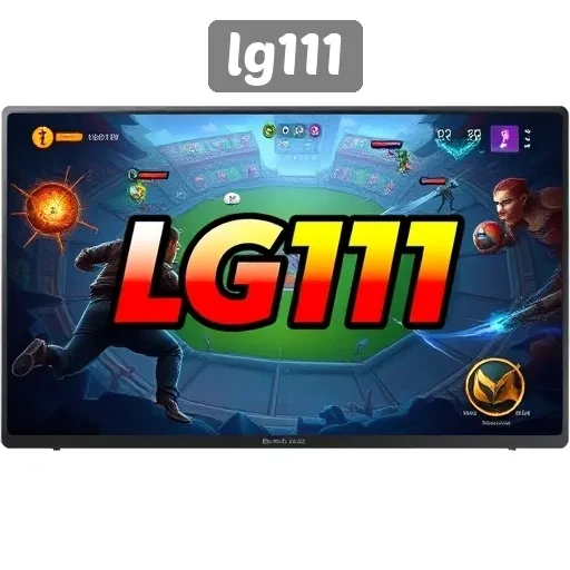 Mengenal lg111 sebagai Platform Game Terpercaya di Indonesia